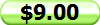 $9.00