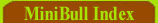 Miniature Bull Terrier INDEX | Miniature Bull Terrier Breed Standards, Top Miniature Bull Terrier breeder, Quality Miniature Bull Terrier puppies, Miniature Bull Terrier breeding program, Miniature Bull Terrier Breeders, Miniature Bull Terrier puppy, Miniature Bull Terrier litter